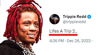 Trippie Redds Next Album Explained [upl. by Ymij364]