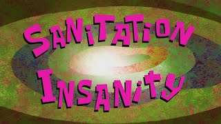 SpongeBob SquarePants  Sanitation Insanity [upl. by Ahselrac]