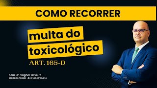 COMO RECORRER A MULTA DO TOXICOLÓGICO  ART 165D [upl. by Nidraj]