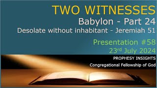 58 Prophecy Insights Two Witnesses [upl. by Aztiram]