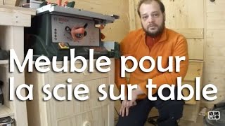 Meuble pour ma scie sur table – Menuiserie  Travail du bois [upl. by Adella]