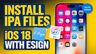 Install IPA Files on iPhone amp iPad with ESign iOS 18  Avoid Revokes amp Fix Blacklisted Apps [upl. by Anitahs]