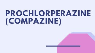 Prochlorperazine Compazine  Meds Made Easy MME [upl. by Ennaoj398]