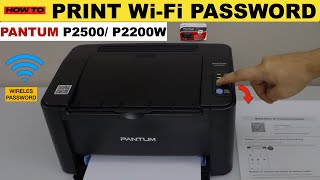 Pantum P2500W P2200W Print WiFi Pasword [upl. by Justin]