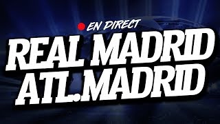 🔴  LIVE  REAL MADRID  ATLETICO MADRID  Club House [upl. by Jabin470]