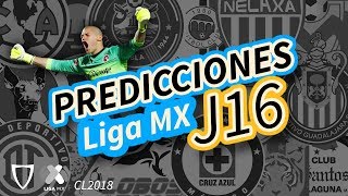 Predicciones Consuelo Jornada 16 Liga MX Clausura 2018  Pronósticos Liga Mx  Quiniela 2018 [upl. by Yakcm]