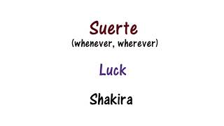 Shakira  Suerte Whenever Wherever Lyrics English and Spanish  Translation amp Meaning  Letras [upl. by Sapienza501]