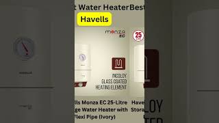 Havells Monza EC 25Litre Storage Water Heater with Flexi Pipe Ivory  Havells Geyser 2022shorts [upl. by Perl598]