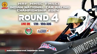 MRF MMSC fmsci Indian National Car Racing Championship 2024 Day 2 Round 4 [upl. by Nathanil]