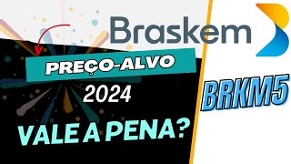 BRASKEM PREÇO ALVO BRKM5 brkm5 braskem precoalvo dividendos [upl. by Ttenyl]