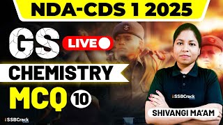 NDA amp CDS 1 2025 Exam Chemistry Live  MCQ  Class 10 [upl. by Shabbir]