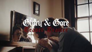 Glory amp Gore  Official Teaser Trailer [upl. by Stanly]