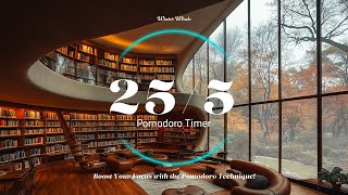 Pomodoro Timer 255  Library Ambience  for Study Working Deep Focus  Study Timer 뽀모도로 255 [upl. by An429]