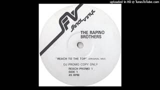 Rapino Bros  Reach To The Top DJ Cliffs MIx [upl. by Hepsibah]