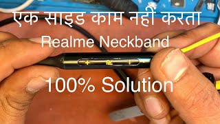 Realme buds wireless one side not working 100 solution  Realme Neckband Repair [upl. by Nicole489]