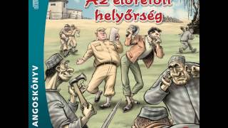 Rejtő Jenő Az előretolt helyőrség 2 rész [upl. by Sami531]