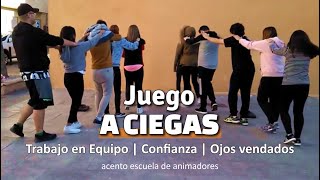 Juego 𝑨 𝑪𝑰𝑬𝑮𝑨𝑺 Trabajo en Equipo  Confianza  Ojos vendados  Señales  Dinámica de Grupo [upl. by Aciretehs186]