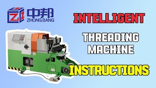 Intelligent threading machine instructions [upl. by Roma]