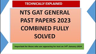 NTS GAT General Past papers of 2023 Combined GAT Past papers 2023 [upl. by Zaneski]