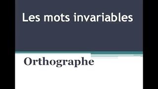 les mots invariables  grammaire cours et exercices corrigés تعلم اللغة اللغة الفرنسية [upl. by Ardien]