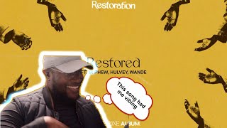 Lecrae Restored ft 1K Phew Wande Hulvey REACTION [upl. by Yregerg]