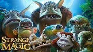 Strange Magic Full Movie Story Teller  Facts Explained  Hollywood Movie  Gary Rydstrom [upl. by Adlog]