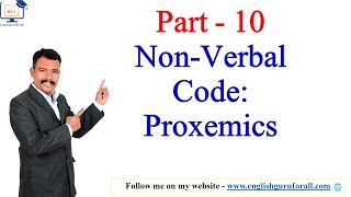 10 Non Verbal Code Proxemics  Business Communication  Communication Skills [upl. by Lesnah309]