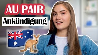 AuPair nach Australien 🇦🇺  meine Auslandsjahr Ankündigung  Frieda [upl. by Ecerahs]