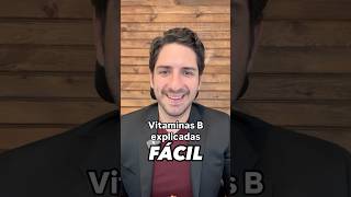 Vitaminas B explicadas FÁCIL – Dr Rodrigo Arteaga [upl. by Noneek]