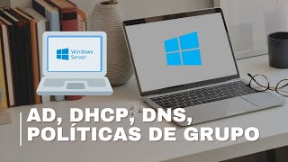 Configuración Servidor en Windows Server 2016  AD DHCP DNS Políticas de grupo [upl. by Lletram]