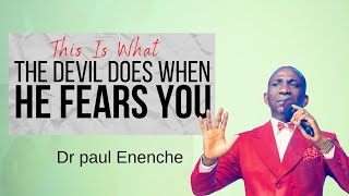 When the devil fears you he does this  Dr Paul Enenche dunamis [upl. by Madi928]