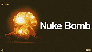 Nuke Bomb Official Audio [upl. by Eremahs]