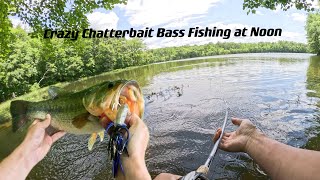 Crazy Chatterbait Bass Fishing at Noon [upl. by Anerual534]