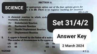 SCIENCE Set 3142 Detailed Answer Key  CBSE Class 10th  2 MARCH 2024 [upl. by Graham34]