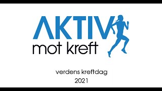 Aktiv mot kreft  Verdens kreftdag 2021 [upl. by Burford]