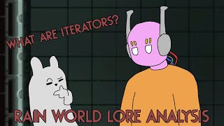 What are the Iterators  Rain World Downpour Lore [upl. by Xer]