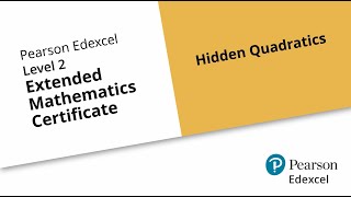 Level 2 Extended Maths Certificate Topic Paper 10  Hidden quadratics [upl. by Milton931]