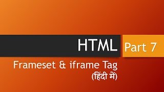 HTML Frameset and iframe Tags [upl. by Monetta]