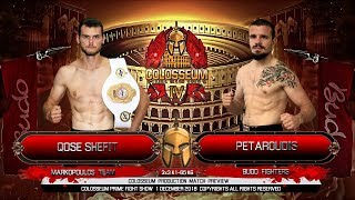 COLOSSEUM IV Fight Sefit vs Petaroudis [upl. by Odel448]