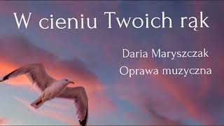 W cieniu Twoich rąk I TGD I cover I Oprawa muzyczna ślubu I Piękne pieśni religijne I Wzruszające [upl. by Kelda138]