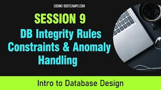 Database Design Session 9 Domain Integrity Enterprise Constraints amp Business Rules [upl. by Sampson]