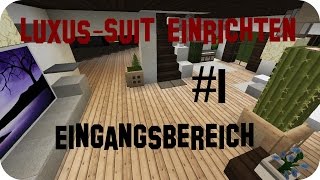 Minecraft Luxus Haus einrichten  Part 1  Jannis Gerzen [upl. by Abdella]