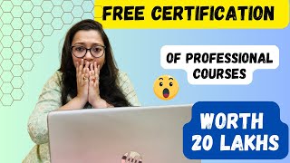 Top free certification courses worth lakhs for professionals II freecertification [upl. by Vladimir726]