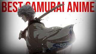 Best 15 Samurai Anime You should Watch [upl. by Smallman504]