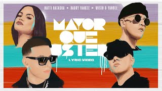 Natti Natasha x Daddy Yankee x Wisin amp Yandel  Mayor Que Usted Lyric Video [upl. by Alag]