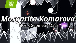 Margarita Komarova  RTXMix   Geometry Dash x NCS [upl. by Naniac]