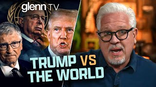 Why Globalists CANNOT Let Trump Win in November  Glenn TV  Ep 379 [upl. by Ab]