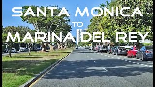 Santa Monica to Marina Del Rey Driving Tour Los Angeles [upl. by Meghan531]