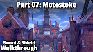 Pokémon SwordShield Walkthrough Part 07 Motostoke [upl. by Yren]