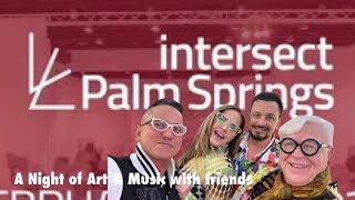 Intersect Palm Springs—Art Fair 2024 [upl. by Grof]